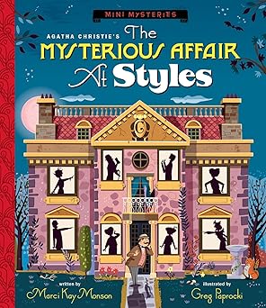 the mysterious affair at styles 1st edition marci kay monson ,greg paprocki 1423667565, 978-1423667568