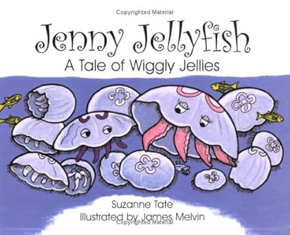 jenny jellyfish a tale of wiggly jellies 1st edition suzanne tate 1878405306, 978-1878405302