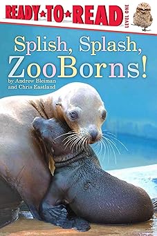 splish splash zooborns ready to read level 1 1st edition andrew bleiman ,chris eastland 1481430971,