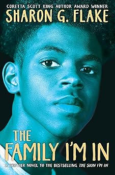 the family im in 1st edition sharon g flake 1338573209, 978-1338573206