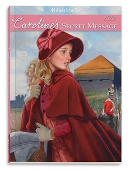 carolines secret message 1st edition kathleen ernst 1593698844, 978-1593698843