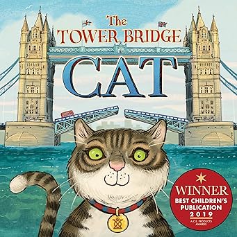 the tower bridge cat 1st edition tee dobinson 199960220x, 978-1999602208