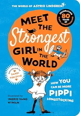 meet the strongest girl in the world 1st edition ingrid vang nyman 0192786776, 978-0192786777