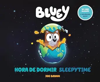 bluey sleepytime/hora de dormir 1st edition joe brumm ,isabel mendoza 0593888081, 978-0593888087