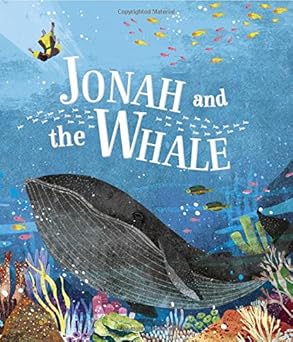 jonah and the whale 1st edition rachel elliot ,xuan thanh le 1474860427, 978-1474860420