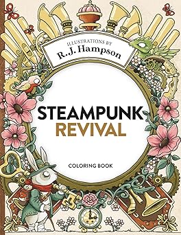 steampunk revival coloring book 1st edition r j hampson 1922472441, 978-1922472441