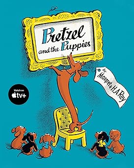 pretzel and the puppies 1st edition h a rey ,margret rey 0358659590, 978-0358659594