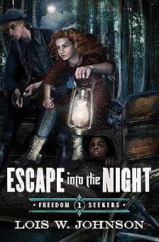 escape into the night 1st edition lois johnson 0802407161, 978-0802407160