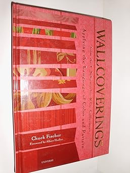 wallcoverings the language of color and pattern 1st edition chuck fischer ,albert hadley 0789308517,