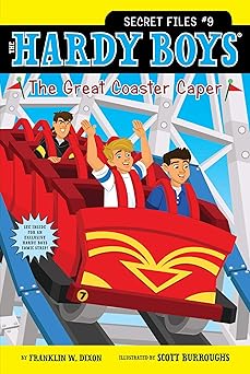 the great coaster caper 1st edition franklin w dixon ,scott burroughs 1442416696, 978-1442416697