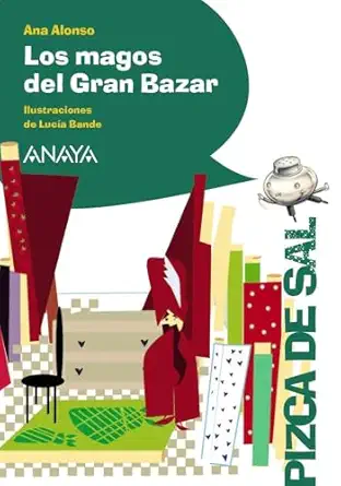 los magos del gran bazar 1st edition ana alonso ,luca a bande 8467829516, 978-8467829518