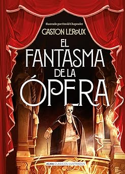 el fantasma de la opera 1st edition gaston leroux 841743061x, 978-8417430610