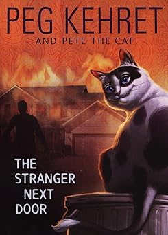 the stranger next door 1st edition peg kehret ,pete the cat 0142412481, 978-0142412480