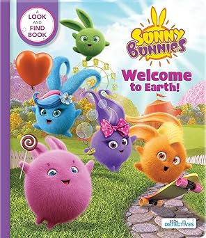 sunny bunnies welcome to earth a search and find book for kids activity book 1st edition crackboom books