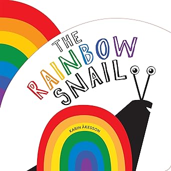 the rainbow snail 1st edition karin a kesson 1454712147, 978-1454712145