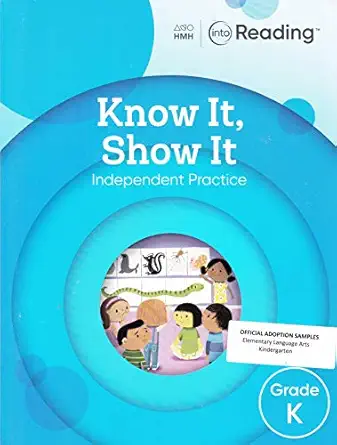 know it show it grade k 1st edition houghton mifflin harcourt 1328460541, 978-1328460547