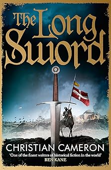 the long sword 1st edition christian cameron 1409137511, 978-1409137511
