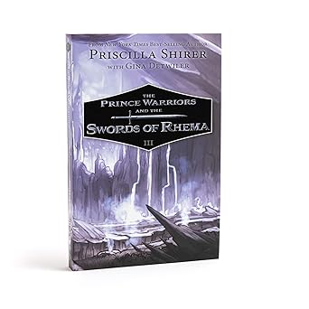 the prince warriors and the swords of rhema 1st edition priscilla shirer ,gina detwiler 1087748585,