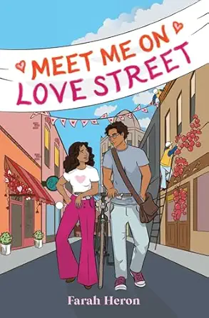 meet me on love street 1st edition farah heron 1665957573, 978-1665957571