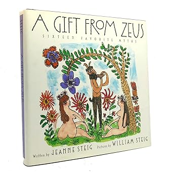 a gift from zeus 1st edition jeanne steig ,william steig 0060284056, 978-0060284053