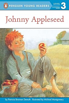 johnny appleseed 1st edition patricia brennan demuth ,michael montgomery 044841130x, 978-0448411309