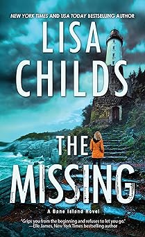 the missing a chilling novel of suspense 1st edition lisa childs 1420154583, 978-1420154580