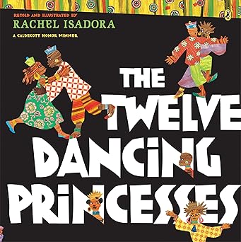 the twelve dancing princesses 1st edition rachel isadora 0142414506, 978-0142414507