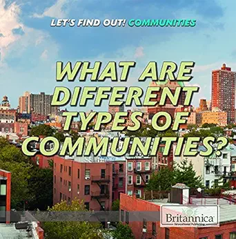what are different types of communities 1st edition josie keogh 1680487299, 978-1680487299