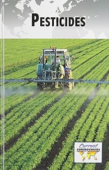 pesticides 1st edition debra a miller 0737768827, 978-0737768824
