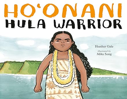 hoonani hula warrior 1st edition heather gale ,mika song 073526449x, 978-0735264496
