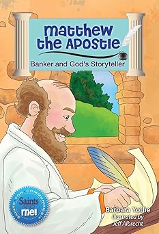 matthew the apostle banker and gods storyteller 1st edition barbara yoffie ,jeff albrecht 0764825550,