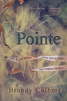 pointe 1st edition brandy colbert 014751441x, 978-0147514417