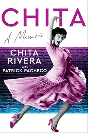 chita a memoir 1st edition chita rivera 0063226790, 978-0063226791
