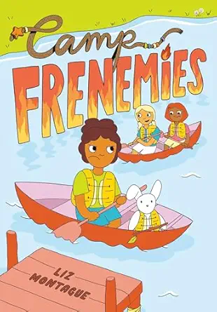 camp frenemies 1st edition liz montague 0593806255, 978-0593806258