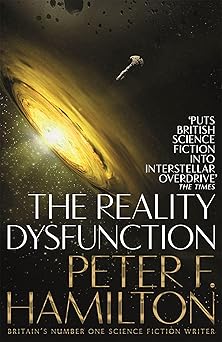 reality dysfunction 1st edition peter f hamilton 1509868607, 978-1509868605