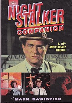 the nightstalker a 25th anniversary companion 1st edition dawidziak 0938817442, 978-0938817444