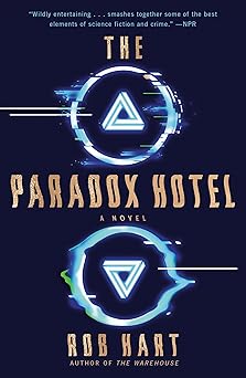 the paradox hotel a novel 1st edition rob hart 1984820664, 978-1984820662