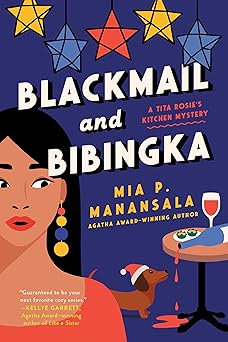 blackmail and bibingka 1st edition mia p manansala 059320171x, 978-0593201718