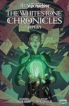 the legend of vox machina the whitestone chronicles volume 1 ripley 1st edition critical role ,marieke