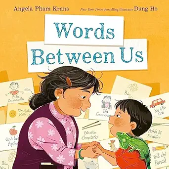 words between us 1st edition angela pham krans ,dung ho 0063224542, 978-0063224544