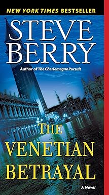 the venetian betrayal 1st edition steve berry 0345485785, 978-0345485786