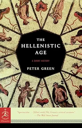 the hellenistic age a short history 1st edition peter green 0812967402, 978-0812967401