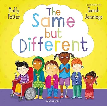 the same but different from the author of how are you feeling today 1st edition molly potter 1472978021,