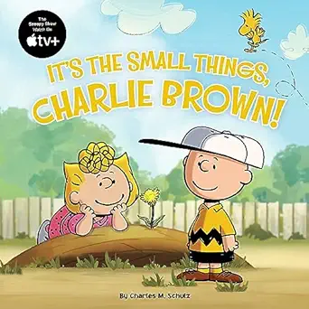 its the small things charlie brown 1st edition patty michaels ,charles m schulz 1665947594, 978-1665947596