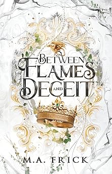between flames and deceit book one of the dragons heart trilogy an age gap forbidden love fantasy romance 1st