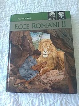 ecce romani 2 a latin reading program 1st edition lin wang 0133610918, 978-0133610918