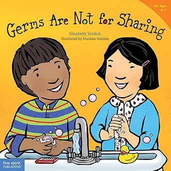 germs are not for sharing 1st edition elizabeth verdick ,marieka heinlen 1575421976, 978-1575421971