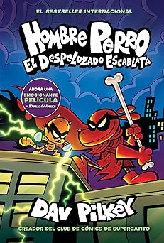 hombre perro el despeluzado escarlata 1st edition dav pilkey 1546148035, 978-1546148036