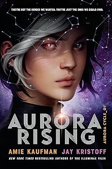 aurora rising 1st edition amie kaufman ,jay kristoff 1524720968, 978-1524720964