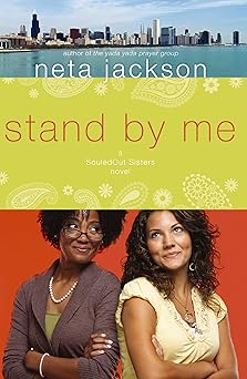 stand by me 1st edition neta jackson 1595548645, 978-1595548641